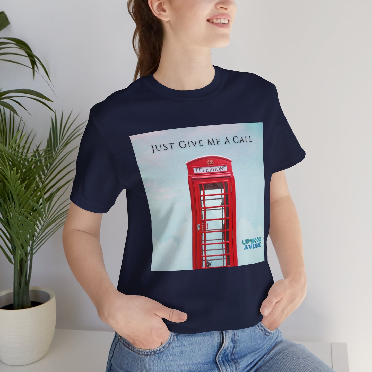 Just Give Me A Call - Upwood Avenue Color Unisex Jersey Short Sleeve Tee