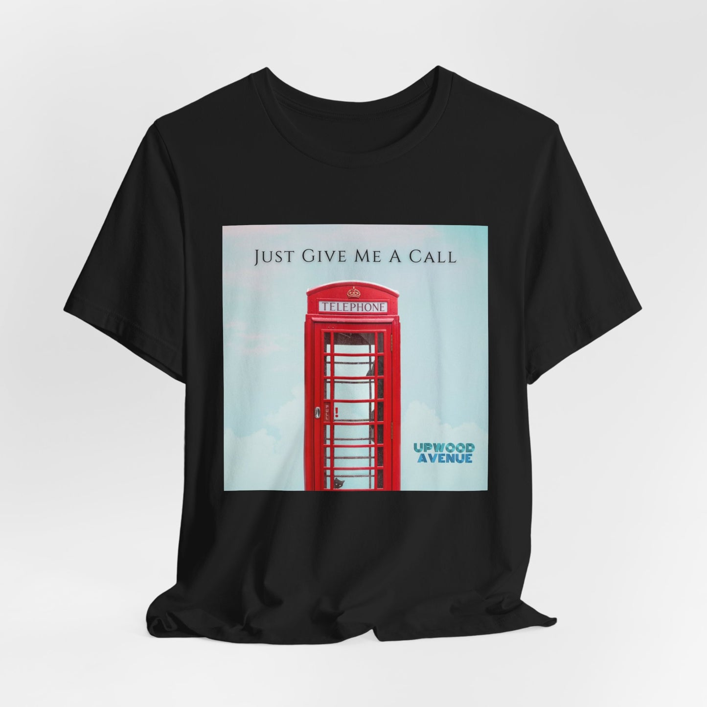 Just Give Me A Call - Upwood Avenue Color Unisex Jersey Short Sleeve Tee