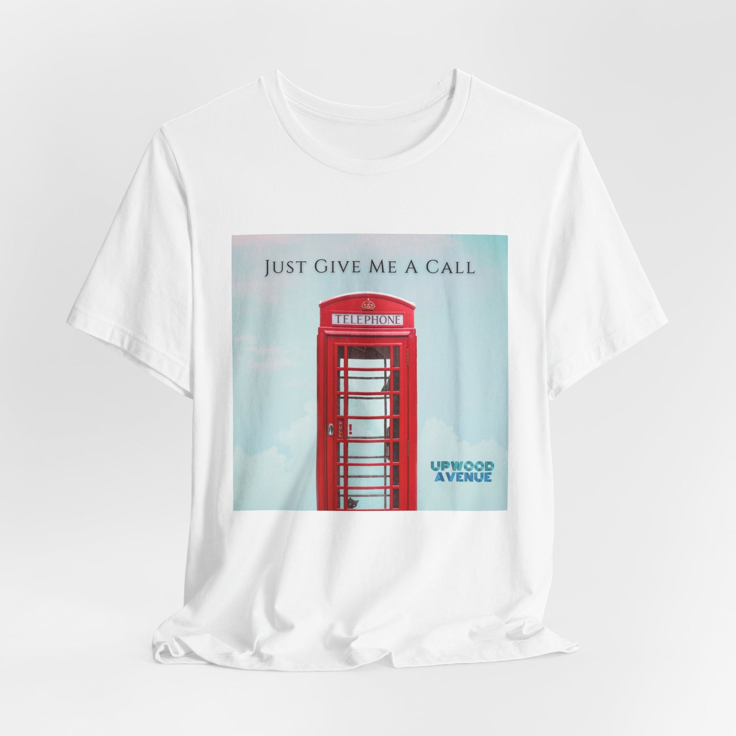 Just Give Me A Call - Upwood Avenue Color Unisex Jersey Short Sleeve Tee